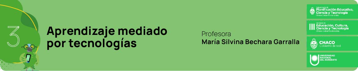 Modulo 3- Aprendizaje mediado por tecnologías